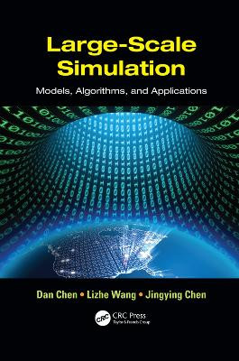 Large-Scale Simulation: Models, Algorithms, and Applications by Dan Chen 9781138071971