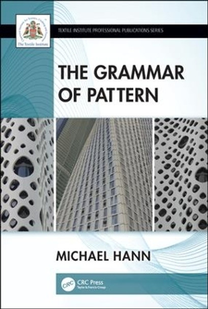 The Grammar of Pattern by Michael Hann 9781138065581