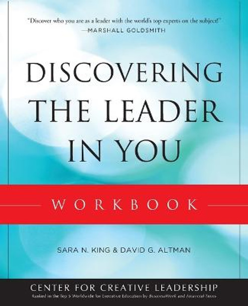 Discovering the Leader in You Workbook by Sara N. King