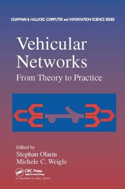 Vehicular Networks: From Theory to Practice by Stephan Olariu 9781138116597