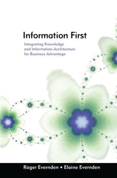 Information First by Elaine Evernden 9781138144279