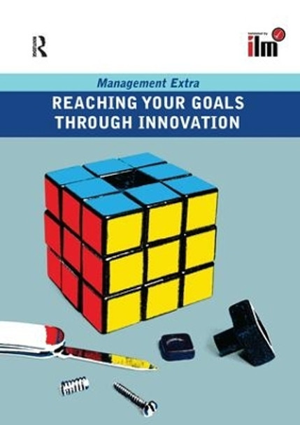 Reaching Your Goals Through Innovation by Elearn 9781138157422