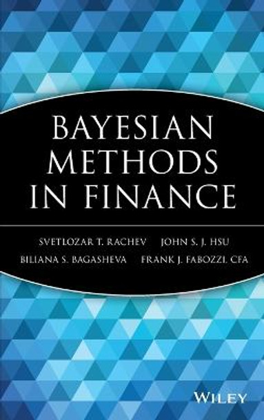 Bayesian Methods in Finance by Svetlozar T. Rachev