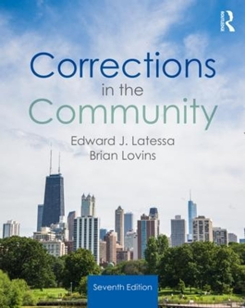 Corrections in the Community by Edward J. Latessa 9781138389304