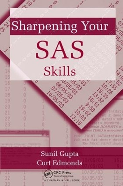 Sharpening Your SAS Skills by Sunil Gupta 9781138469372