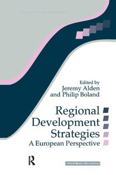 Regional Development Strategies: A European Perspective by Jeremy Alden 9781138179912