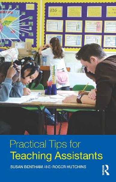 Practical Tips for Teaching Assistants by Susan Bentham 9781138175600