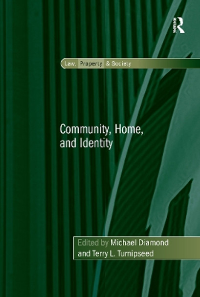 Community, Home, and Identity by Terry L. Turnipseed 9781138250215