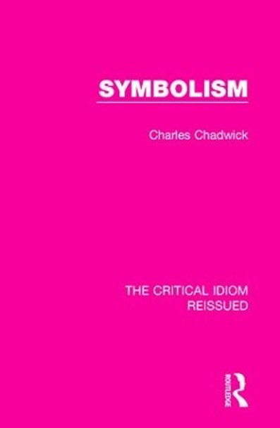 Symbolism by Charles Chadwick 9781138283145