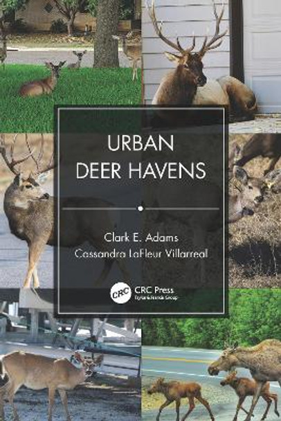 Urban Deer Havens by Clark E. Adams 9781138305076