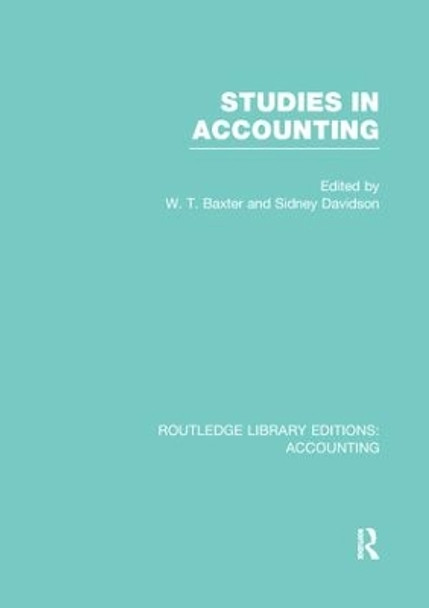 Studies in Accounting by W.T. Baxter 9781138983168