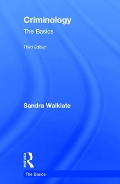 Criminology: The Basics by Sandra Walklate 9781138803435