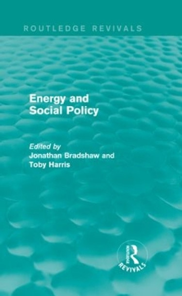 Energy and Social Policy by Jonathan Bradshaw 9781138833159