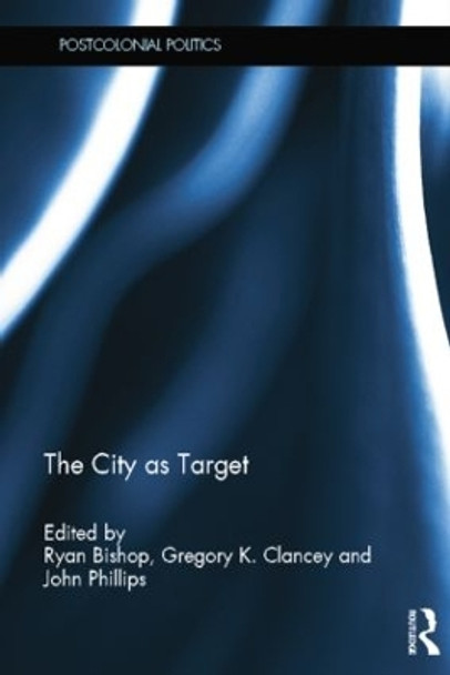 The City as Target by Ryan Bishop 9781138851375