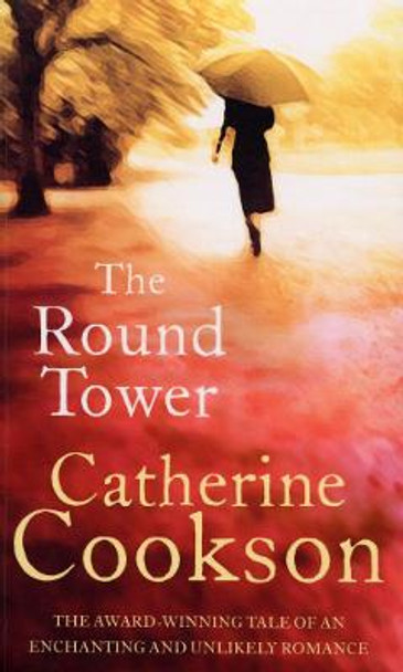 The Round Tower by Catherine Cookson Charitable Trust