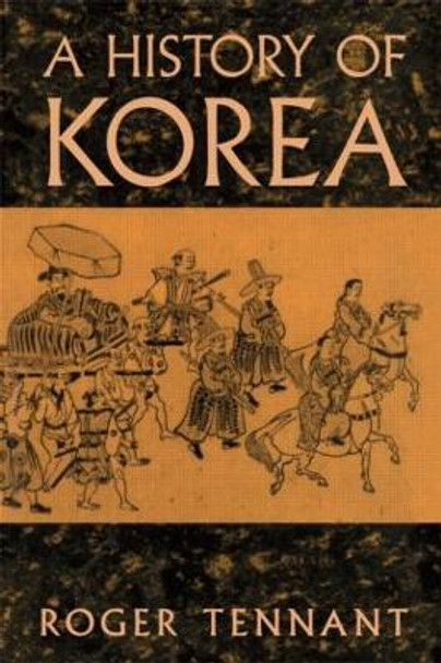 History Of Korea by Tennant 9781138863569