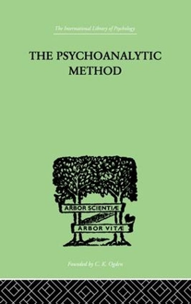 The Psychoanalytic Method by Oskar Pfister 9781138875678