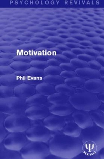 Motivation by Phil Evans 9781138952218