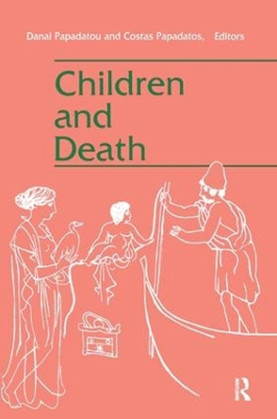 Children and Death by Costa Papadatos 9781138970342