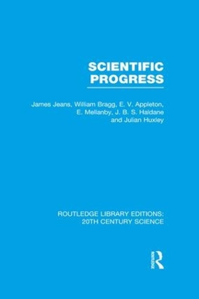 Scientific Progress by Sir James Jeans 9781138981461