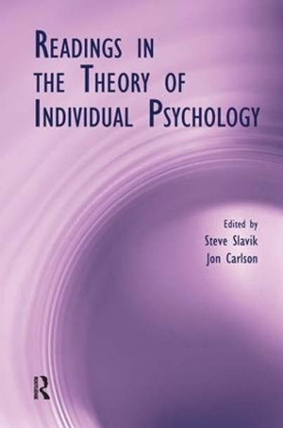 Readings in the Theory of Individual Psychology by Steve Slavik 9781138984585