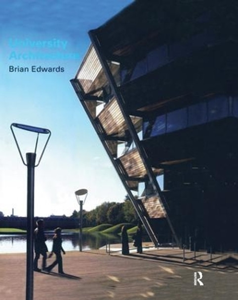 University Architecture by Brian Edwards 9781138986534