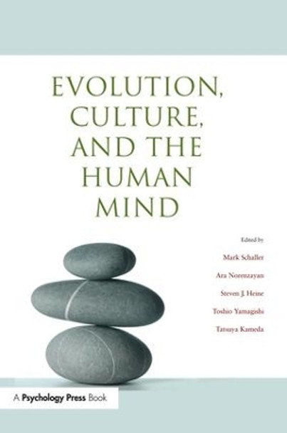 Evolution, Culture, and the Human Mind by Mark Schaller 9781138990845