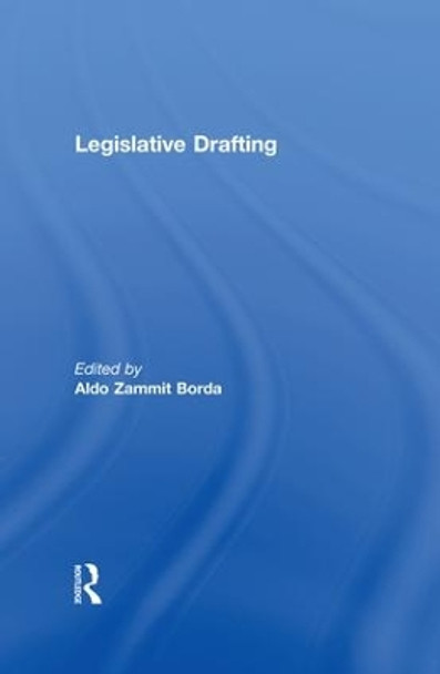 Legislative Drafting by Aldo Zammit Borda 9781138995352