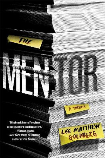 The Mentor: A Thriller by Lee Matthew Goldberg 9781250083548