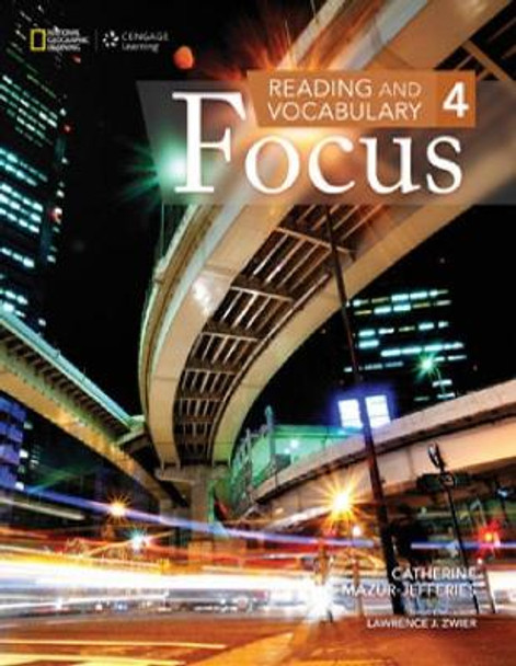 Reading and Vocabulary Focus 4 by Catherine Mazur-Jefferies 9781285173412