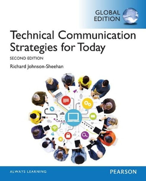 Technical Communication Strategies for Today, Global Edition by Richard Johnson-Sheehan 9781292080406