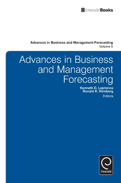 Advances in Business and Management Forecasting by Kenneth D. Lawrence 9781781903315