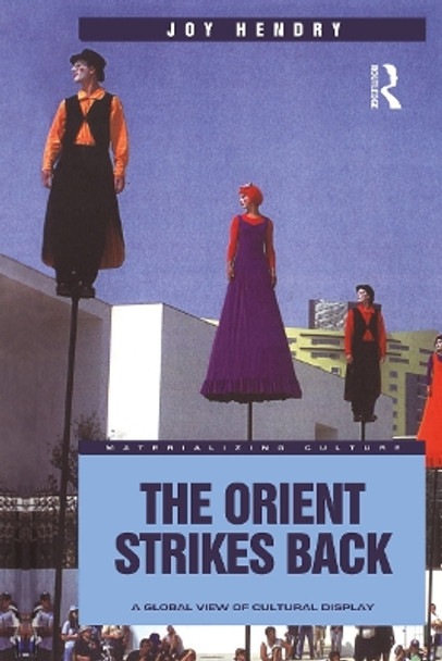 The Orient Strikes Back by Joy Hendry 9781859733332