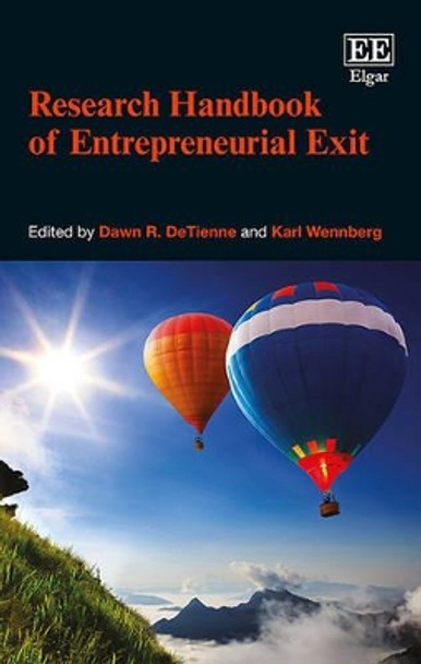 Research Handbook of Entrepreneurial Exit Dawn R. DeTienne 9781782546986