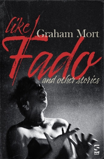 Fado: And Other Stories by Dr Graham Mort 9781784632274