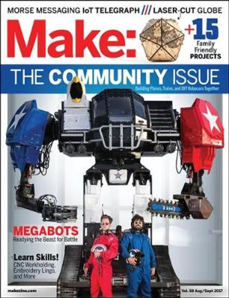 Make: Volume 58 by Mike Senese 9781680453621