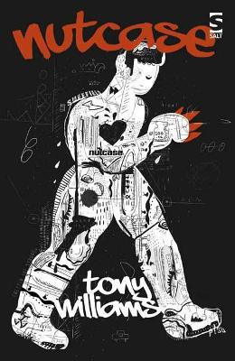 Nutcase Tony Williams 9781784631062