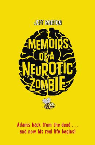 Memoirs of a Neurotic Zombie by Jeff Norton