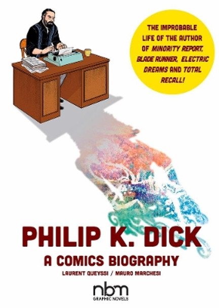 Philip K. Dick: A Comics Biography by Laurent Queyssi 9781681121918