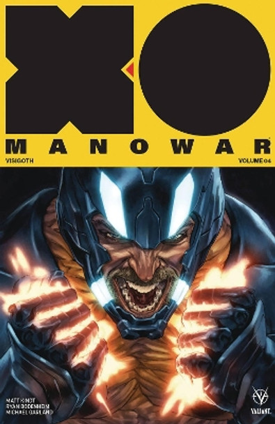 X-O Manowar (2017) Volume 4: Visigoth by Matt Kindt 9781682152638