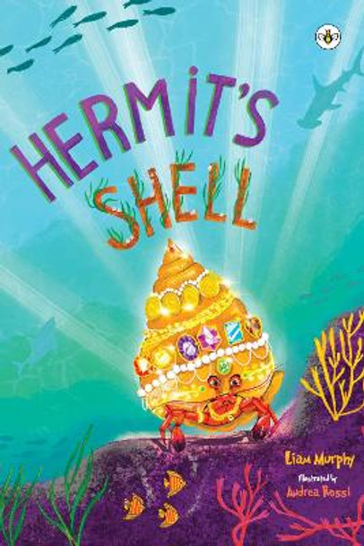 Hermit's Shell by Liam Murphy 9781839347498