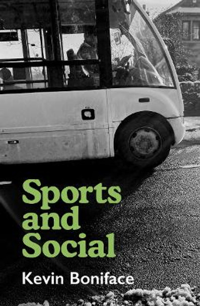 Sports and Social by Kevin Boniface 9781915693112