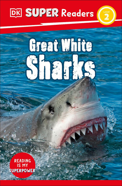 DK Super Readers Level 2 Great White Sharks by DK 9780241603734
