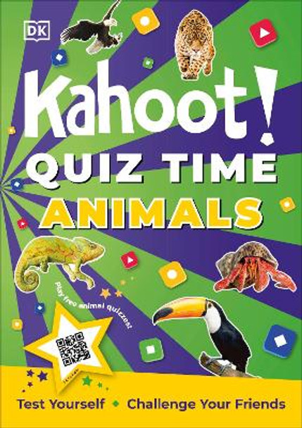 Kahoot! Quiz Time Animals: Test Yourself Challenge Your Friends by DK 9780241605998