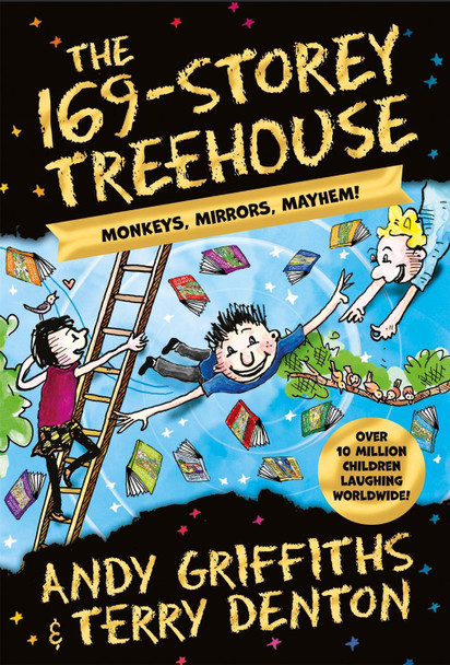 The 169-Storey Treehouse: Monkeys, Mirrors, Mayhem! by Andy Griffiths 9781529097146