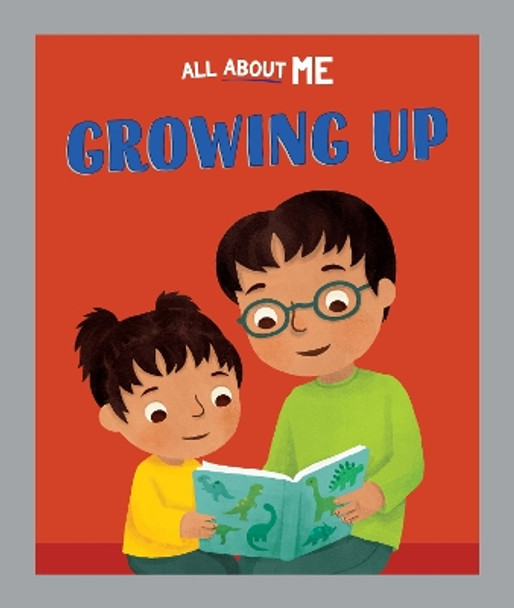 All About Me: Growing Up by Dan Lester 9781445186467