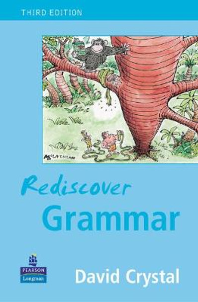 Rediscover Grammar Third edition by David Crystal