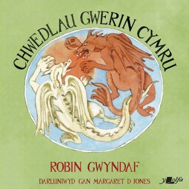 Chwedlau Gwerin Cymru by Robin Gwyndaf 9781800992139