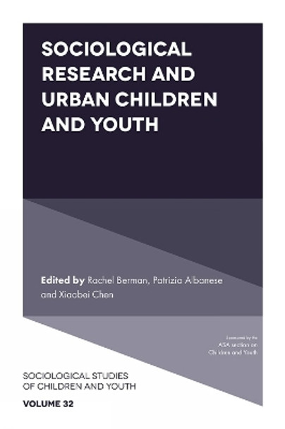 Sociological Research and Urban Children and Youth by Rachel Berman 9781801174459