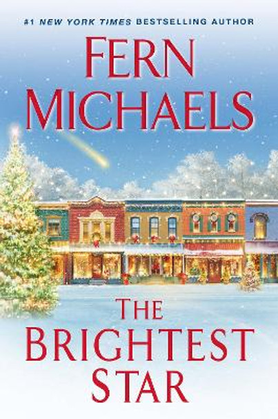 The Brightest Star: A Heartwarming Christmas Novel by Fern Michaels 9781496739155